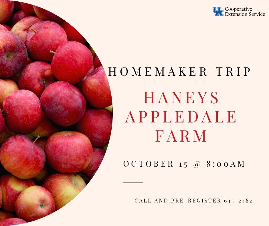 Homemaker Trip-Haneys Appledale Farm
